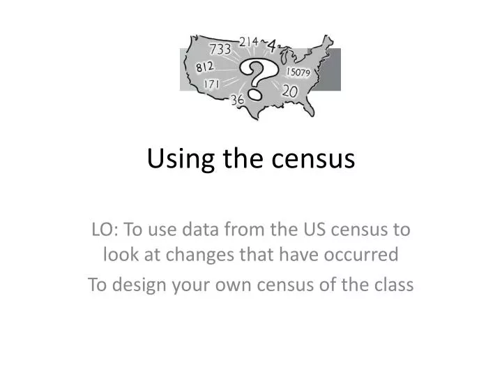 using the census