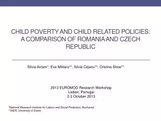 Child poverty and child related policies: A comparison of Romania and Czech Republic