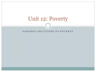 unit 12 poverty