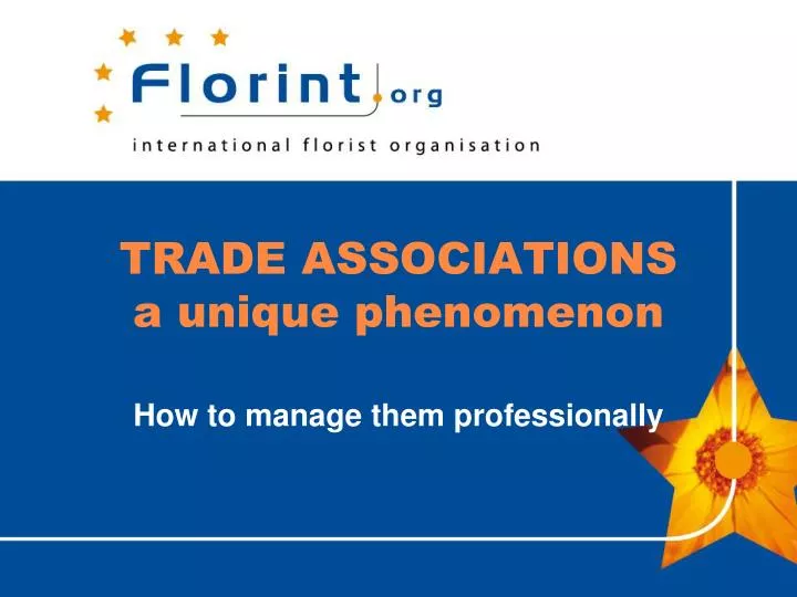 trade associations a unique phenomenon