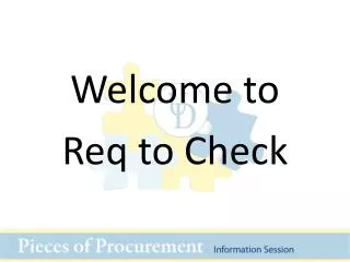 Welcome to Req to Check