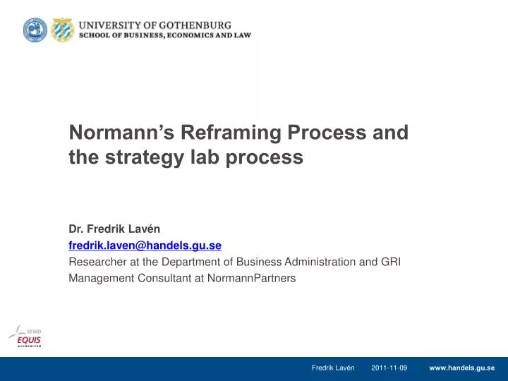 normann s reframing process and the strategy lab process