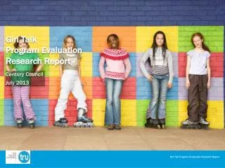 Girl Talk Program Evaluation Research Report