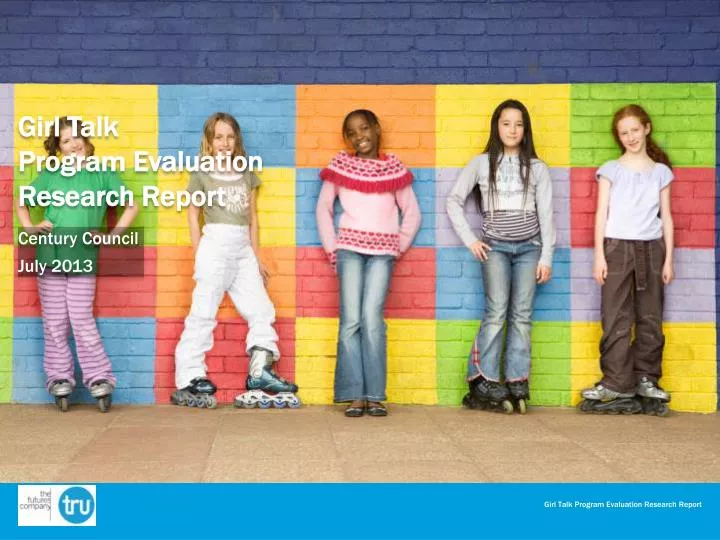 girl talk program evaluation research report