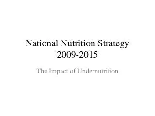 National Nutrition Strategy 2009-2015