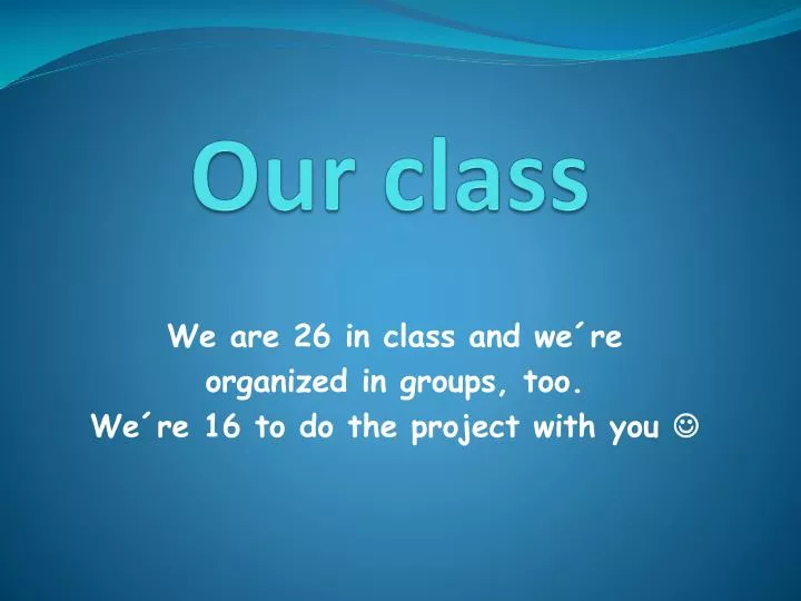 our class