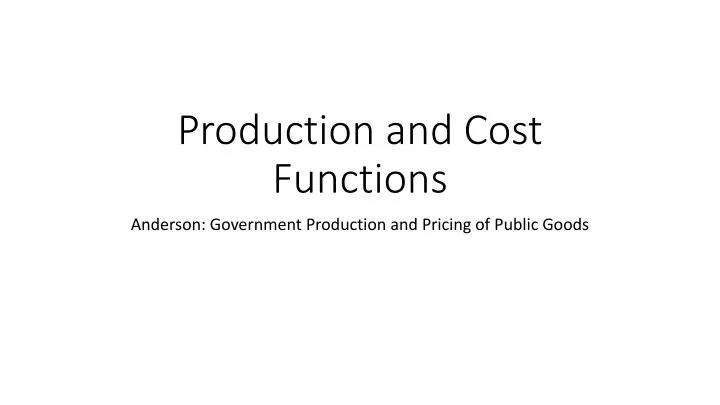 production and cost functions