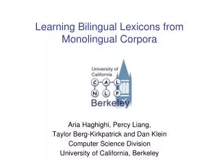 Learning Bilingual Lexicons from Monolingual Corpora