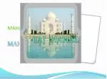 TAJ MAHAL