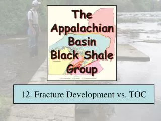 12. Fracture Development vs. TOC