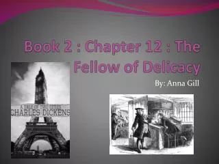 Book 2 : Chapter 12 : The Fellow of Delicacy