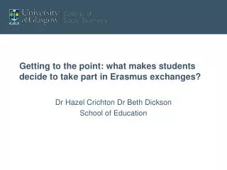 Getting to the point: what makes students decide to take part in Erasmus exchanges?