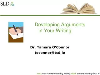 Developing Arguments 	in Your Writing