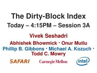 The Dirty-Block Index
