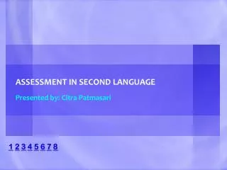 ASSESSMENT IN SECOND LANGUAGE
