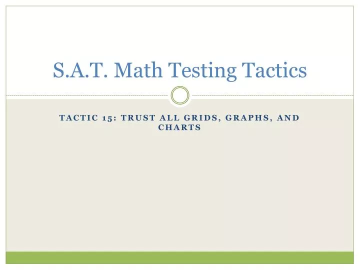 s a t math testing tactics