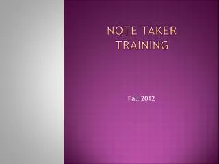 Note taker training