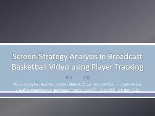 Screen-Strategy Analysis in Broadcast Basketball Video using Player Tracking