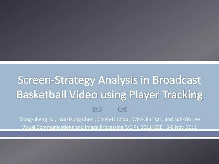 screen strategy analysis in broadcast basketball video using player tracking