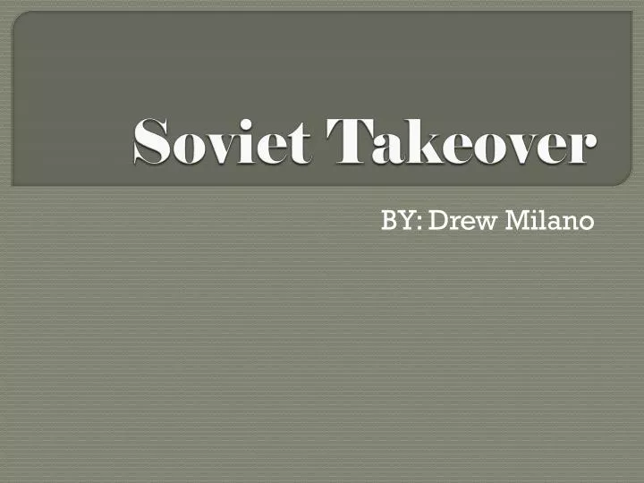 soviet takeover