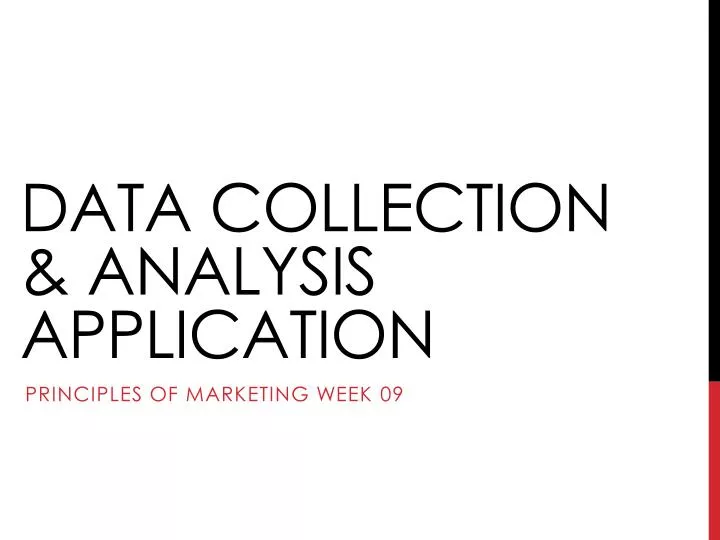 data collection analysis application
