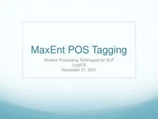 MaxEnt POS Tagging