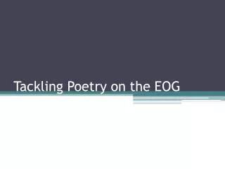 Tackling Poetry on the EOG