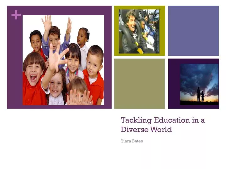 tackling education in a diverse world