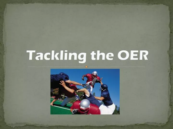 tackling the oer
