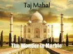Taj Mahal