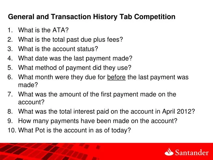 general and transaction history tab competition
