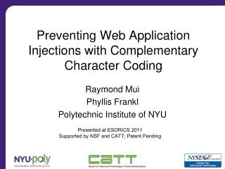 Preventing Web Application Injections with Complementary Character Coding