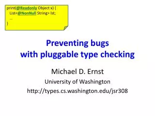 Preventing bugs with pluggable type checking