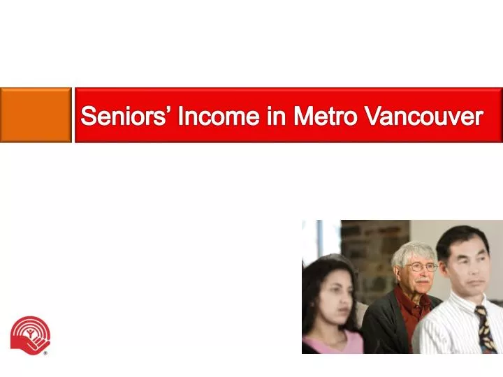 seniors income in metro vancouver