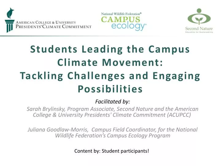 students leading the campus climate movement tackling challenges and engaging possibilities