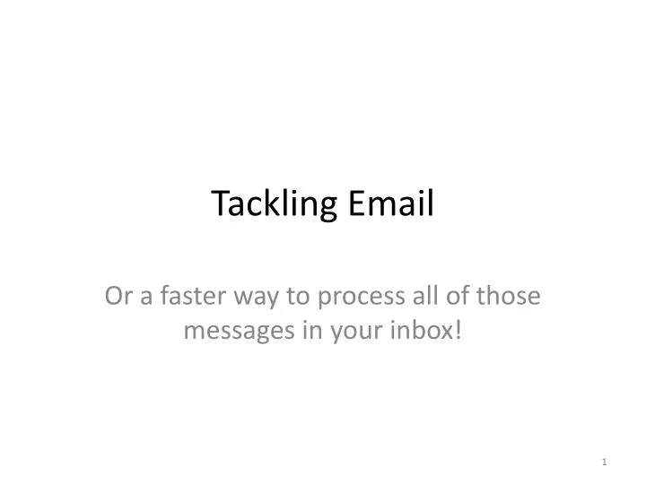 tackling email