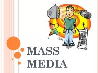 mass media