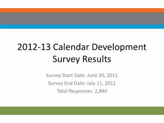 2012-13 Calendar Development Survey Results