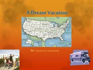 A Dream Vacation