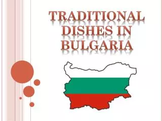 Traditional dishes in bulgaria