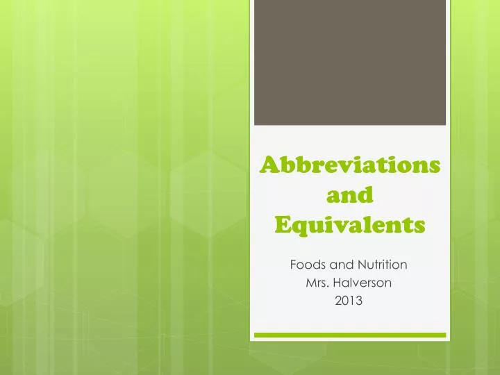 abbreviations and equivalents