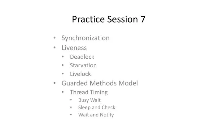 practice session 7