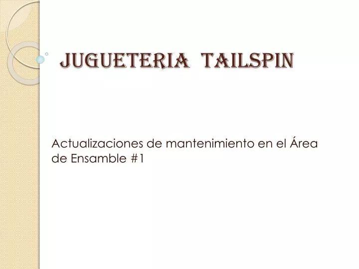 jugueteria tailspin