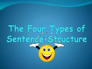 The Four Types of Sentence Structure