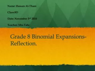grade 8 binomial expansions reflection