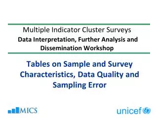 Tables on Sample and Survey Characteristics, Data Quality and Sampling Error