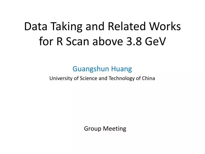 data taking and r elated works for r scan above 3 8 gev