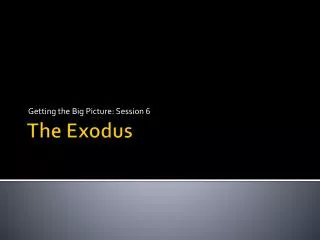 The Exodus