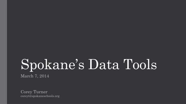 spokane s data tools
