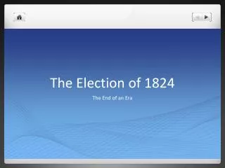 The Election of 1824